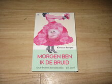 Kirsten-Sawyer-Morgen-ben-ik-de--bruid