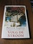 Patricia Gaffney - Volg de stroom