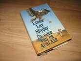 Linda-Lay-Shuler-De-roep-van-de-Adelaar